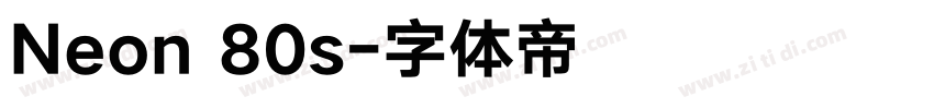 Neon 80s字体转换